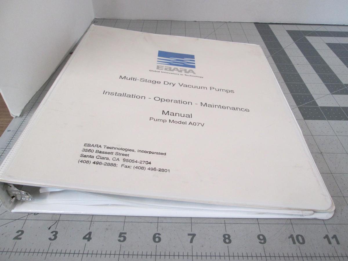 Used Ebara, Dry Pump Model A07V, Installation, Operation and Maintenance Manual, Used