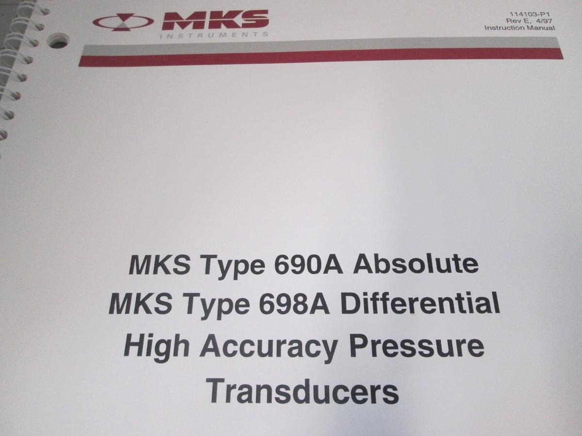 Used MKS, Type 690A, Absolute Pressure Transducer, Instruction Manual, Used