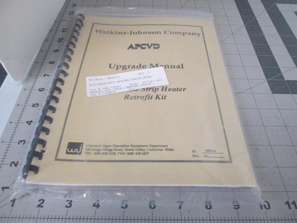 Used Watkins Johnson, 907261-001, APCVD, Upgrade Manual, Strip Heater Retrofit, Used