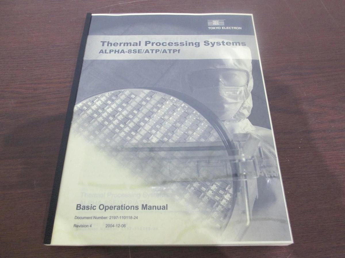 Used TEL Tokyo Electron, ALPHA-8SE/ATP/ATPf, Basic Operations Manual, New