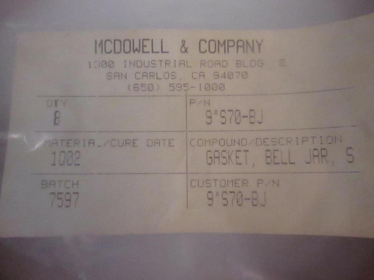 McDowell & Company 9S70-BJ, Bell Jar Gasket, New, Lot of 8