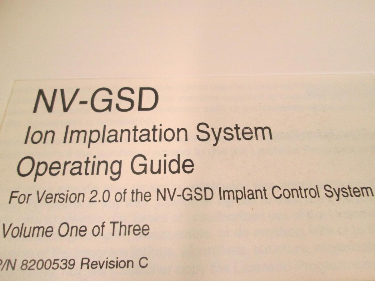 Used Eaton, NV-GSD, Ion Implantation Operating Guide, Volume One REV C, Used