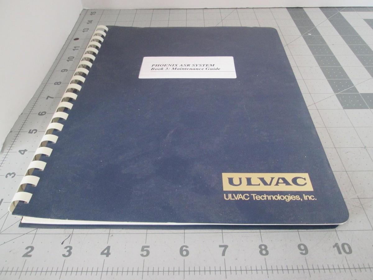 Used Ulvac, Phoenix ASR System Book 3, Maintenance Guide, Used