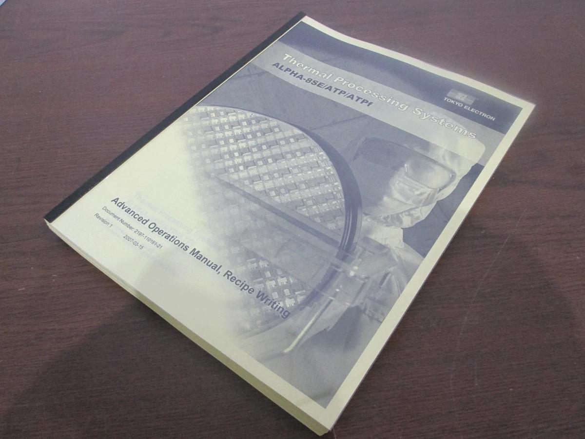 Used TEL Tokyo Electron, ALPHA-8SE/ATP/ATPf, Advanced Operations Manual, Recipe, New