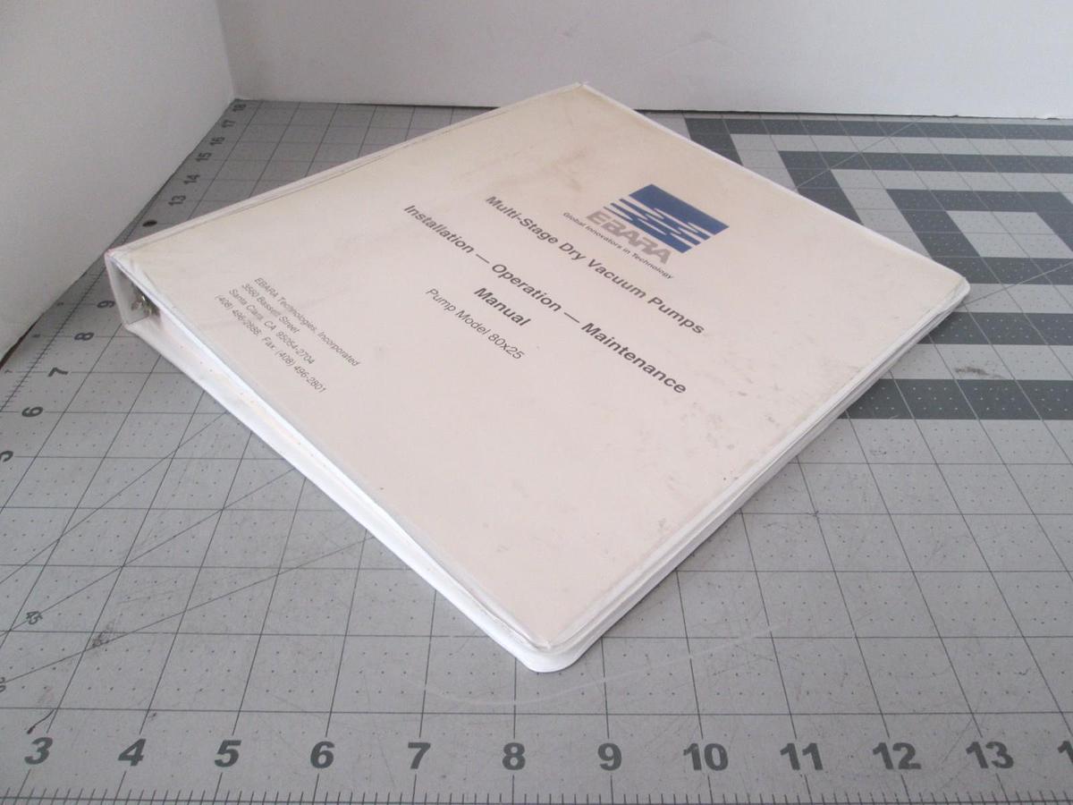 Used Ebara, Model 80x25 Installation and Operation, Maintenance Manual, Used