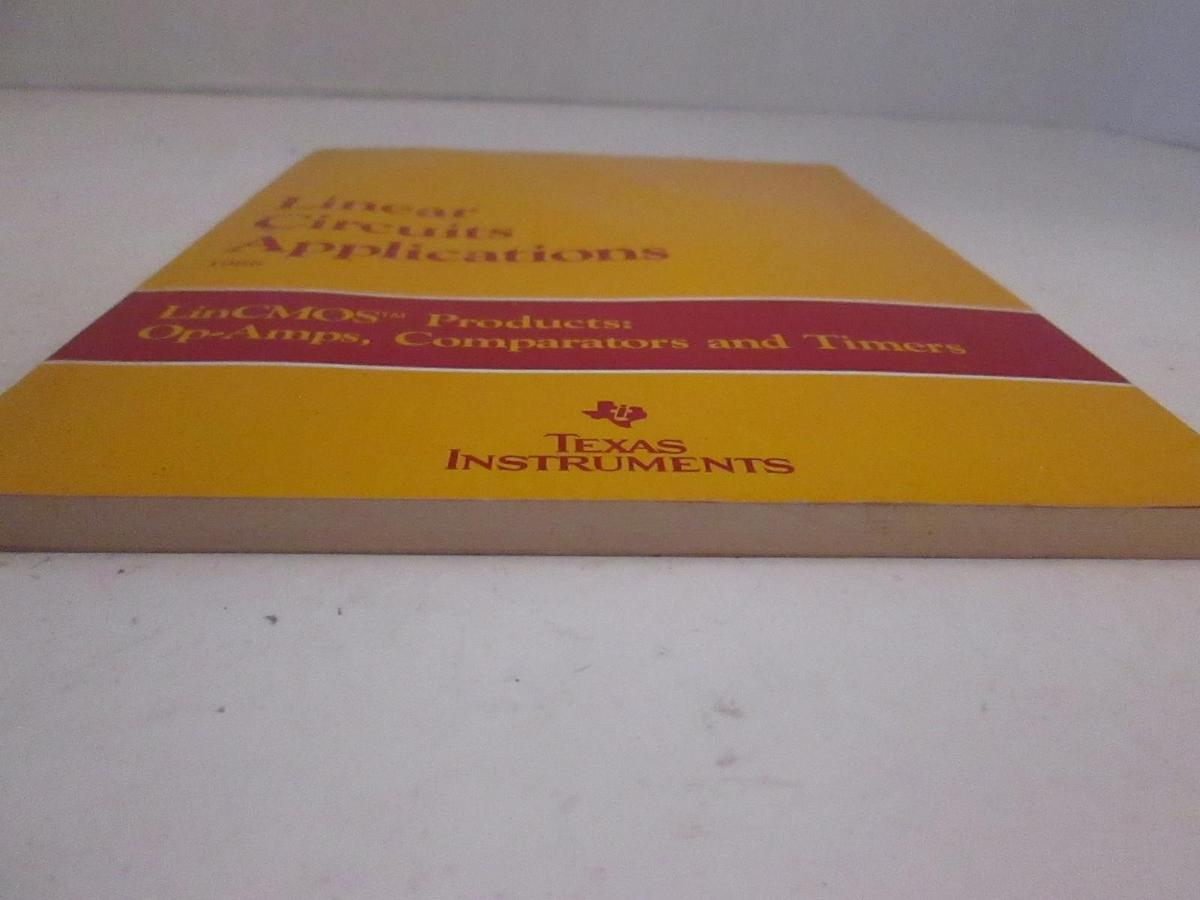 Used Texas Instruments Linear Circuits Applications, LinCMOS Products, Used