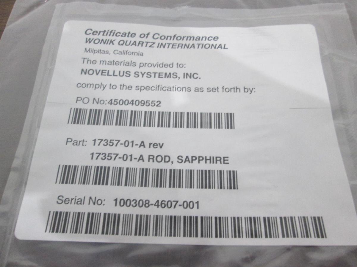 Used Novellus Systems, 17357-01-A, Rod, Sapphire, New