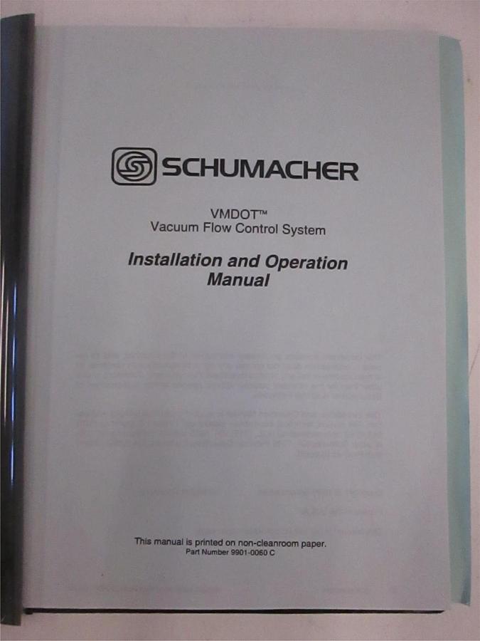 Used Schumacher VMDOT Vacuum Flow Control Sys Operation and Installation Manual, Used