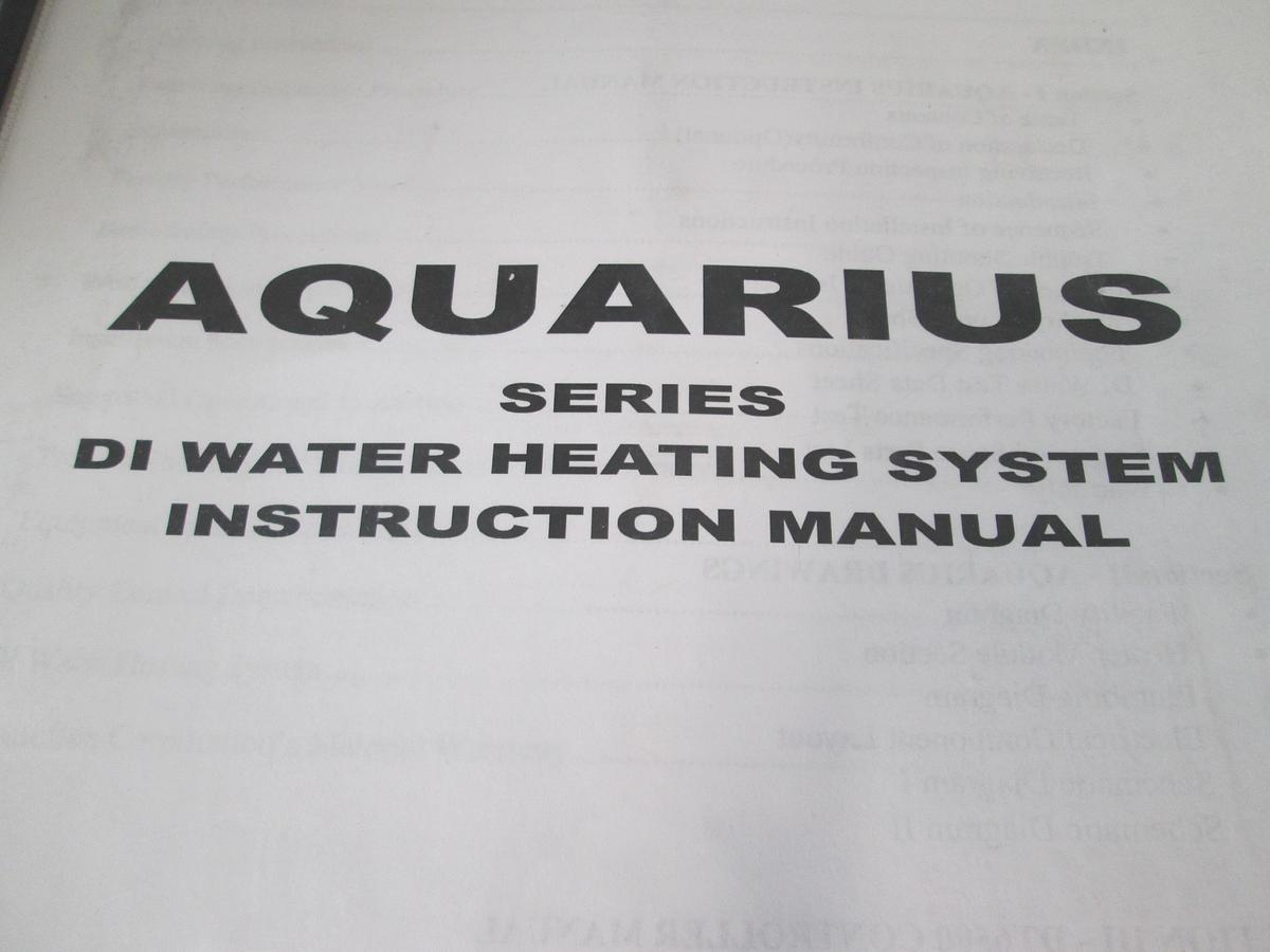 Used Heateflex Corp., Aquarius Series DI Water Heating System Instruction Manual, Used