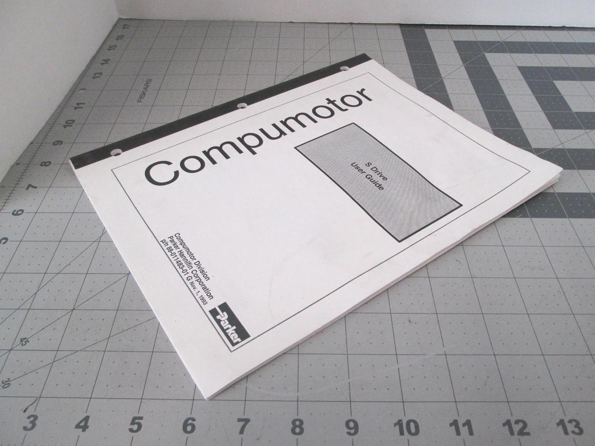 Used Parker, Compumotor S Drive User Guide, Used