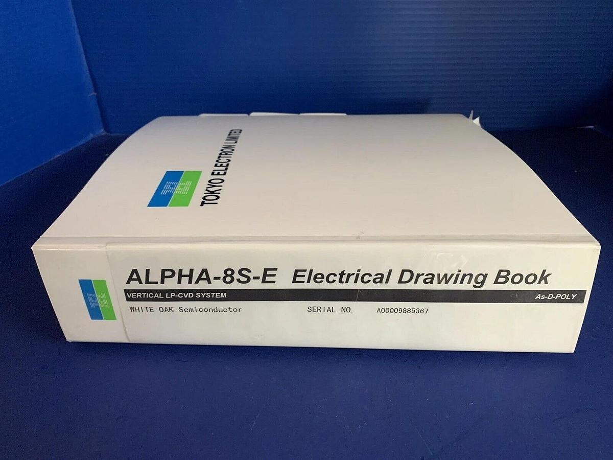 Used Tokyo Electron ALPHA-8S-E Vertical LP-CVD As-D-Poly Electrical Drawing Book