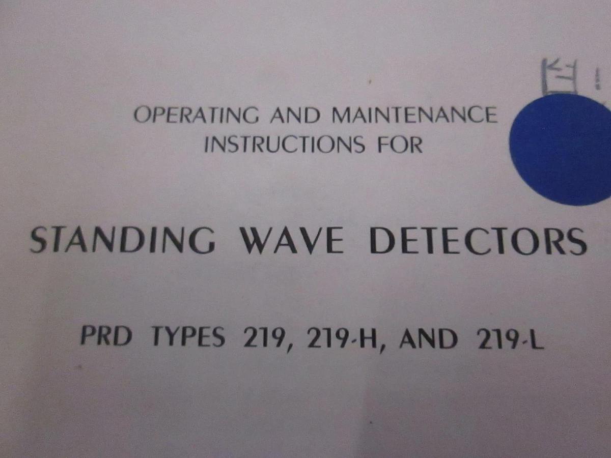 Used PRD Standing Wave Detectors 219,219-H,219L Operating and Maintenance Manual,Used