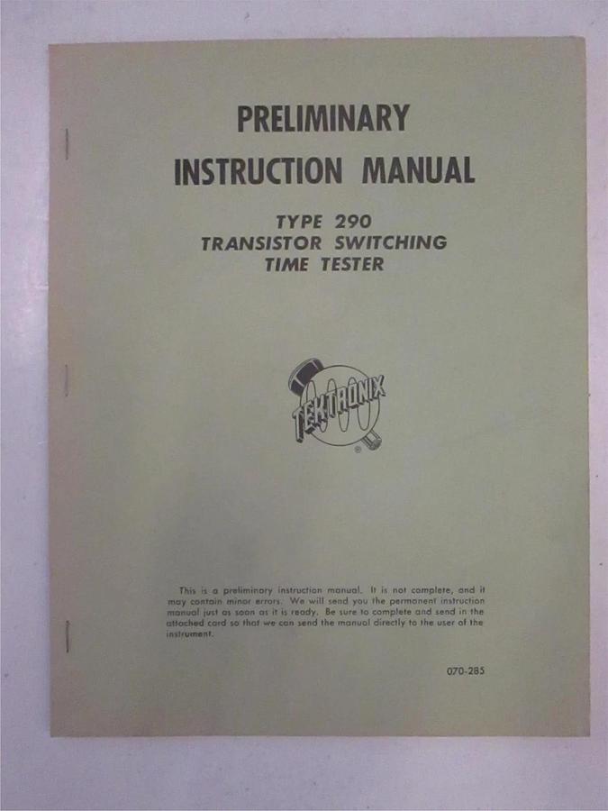 Used Tektronix Type 290 Transistor Switching Time Tester Instruction Manual , Used