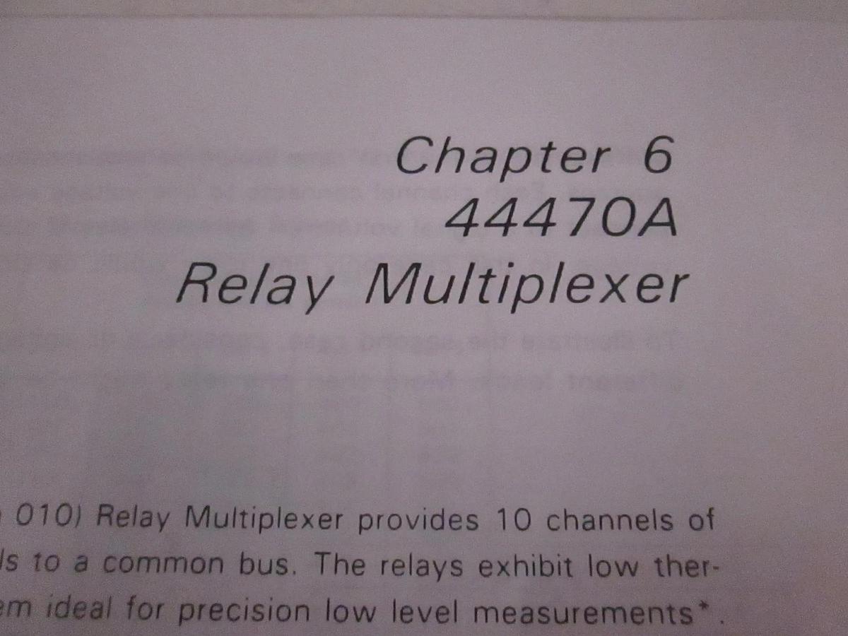 Used HP Model 44470A, Relay Multiplexer Chapter 6, User's Guide, Used