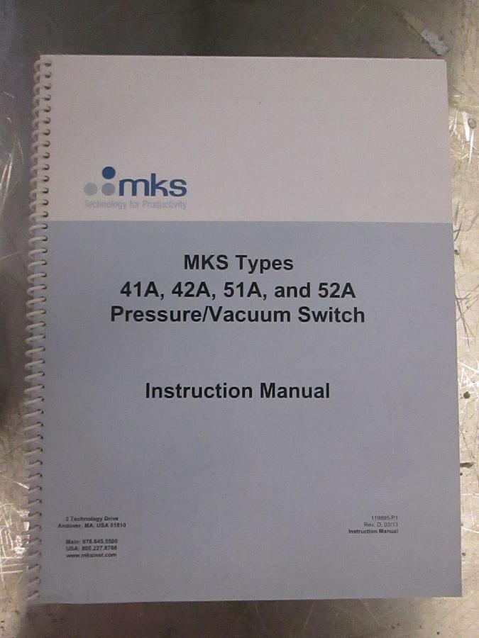 Used MKS Type 41A,42A,51A, and 52A Pressure/Vacuum Switch Manual, 119895-P1, New