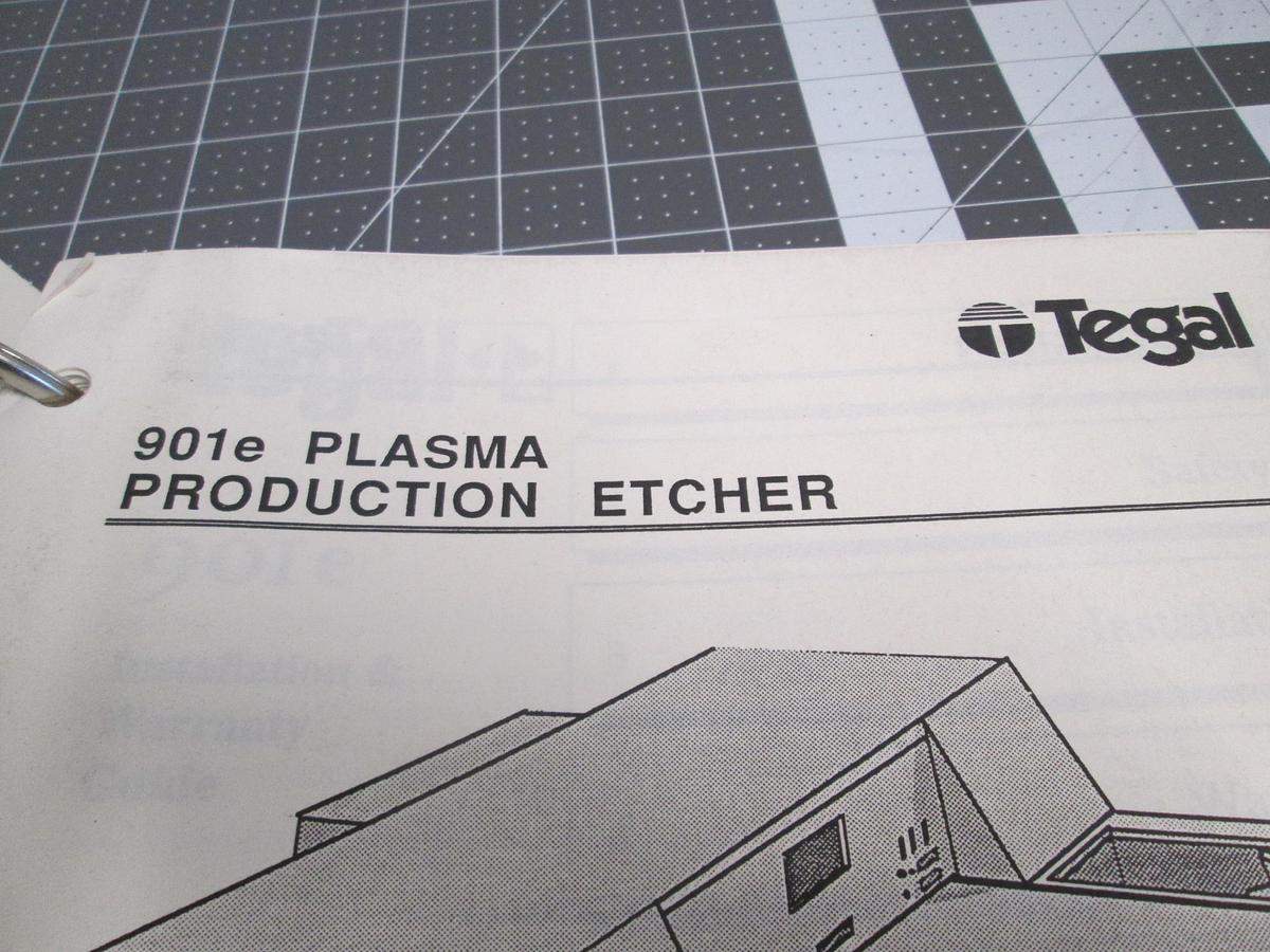 Used TEGAL, 901e Plasma Production Etcher Installation & Warranty Guide, MI1214-00001