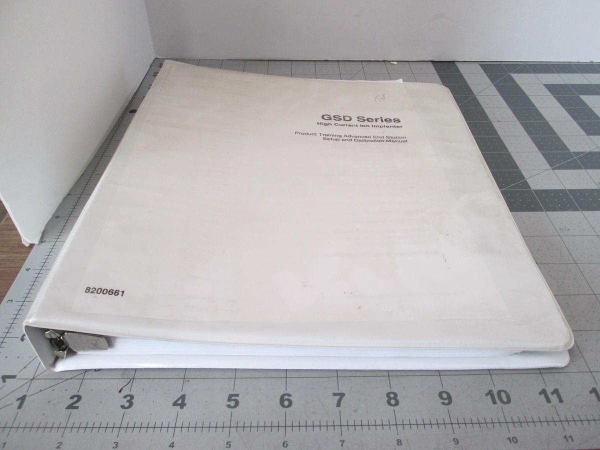 Used Eaton, GSD Series, High Current Ion Implanter, Setup and Calibration Manual Used