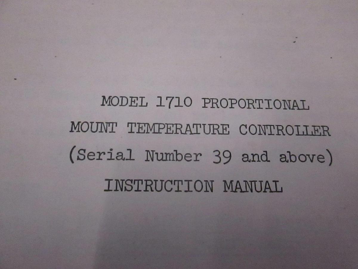 Used Weinschel Model 1710 Proportional Mount Temp Controller Instruction Manual, Used