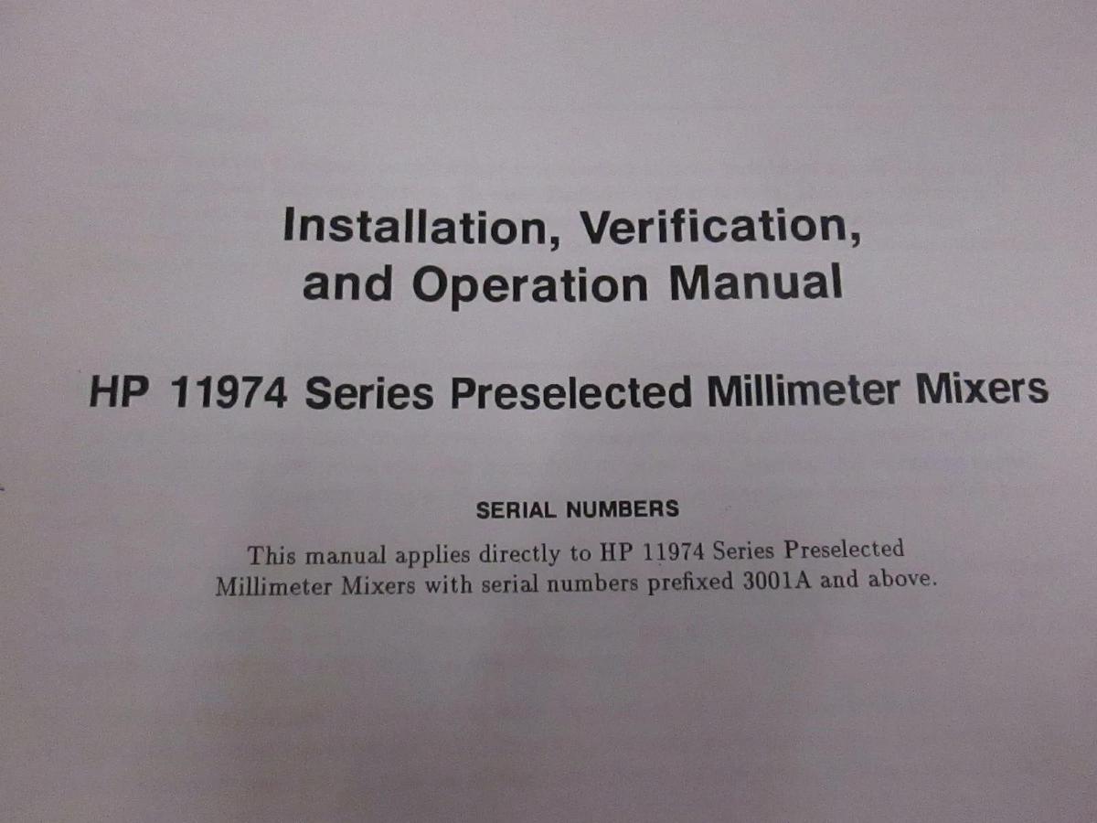 Used HP 11974 Mixers Installation, Verification, and Operation Manual, Used
