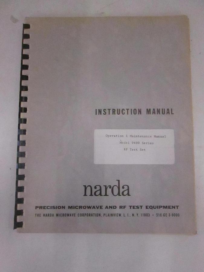 Used Narda Model 9400 RF Test Set Operation and Maintenance Manual, Used