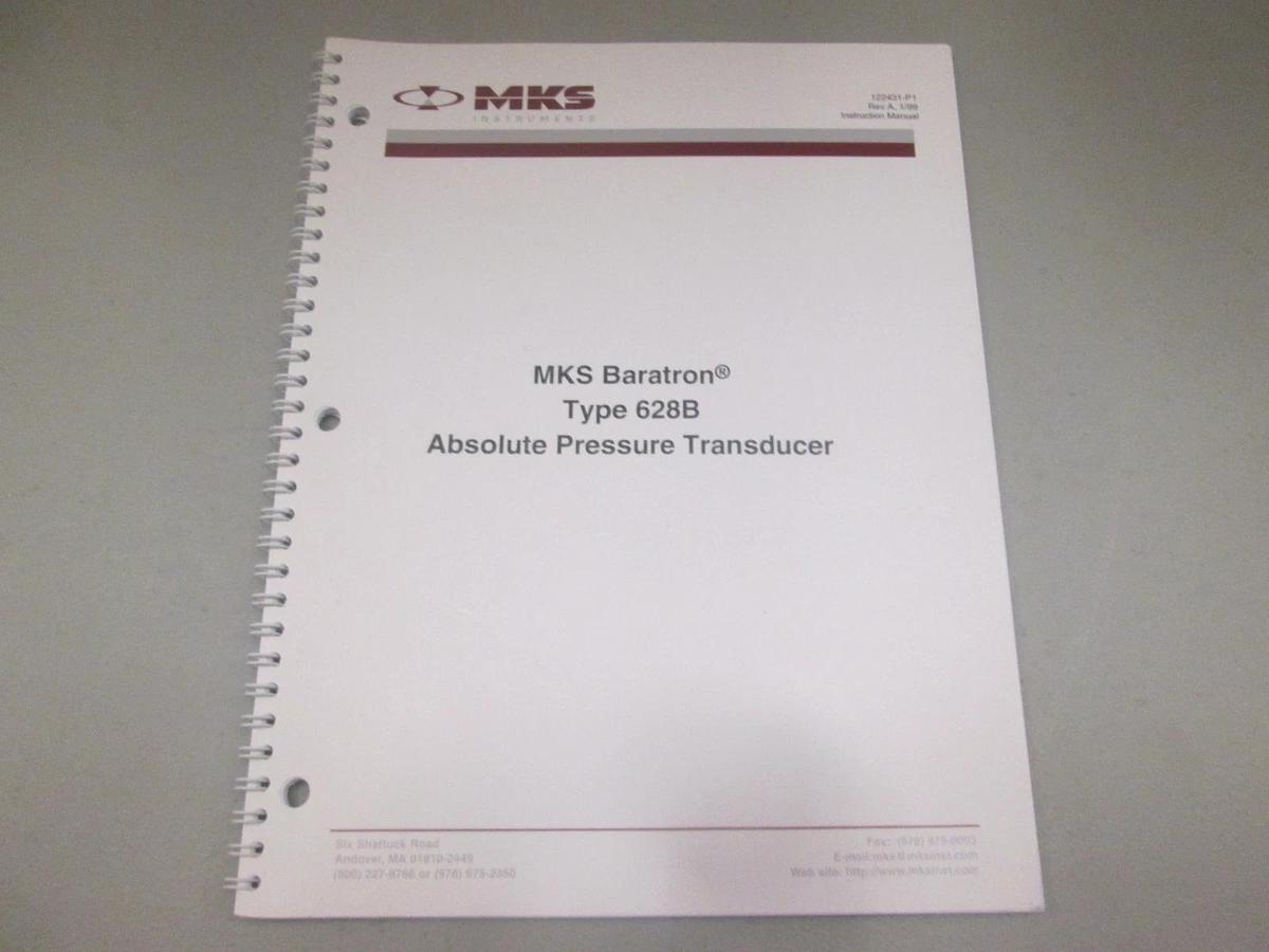 Used MKS, Type 628B Absolute Pressure Transducer Instruction Manual, 122431-P1, Used