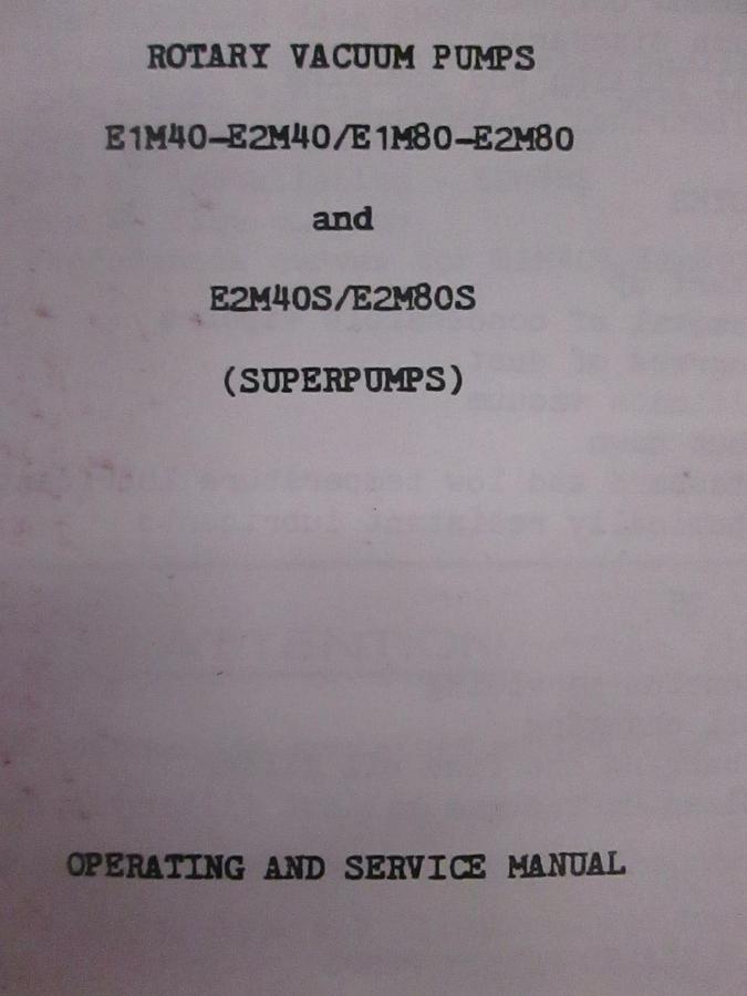 Used Edwards Rotary Vacuum Pumps (Superpumps) Operating and Service Manual, Used