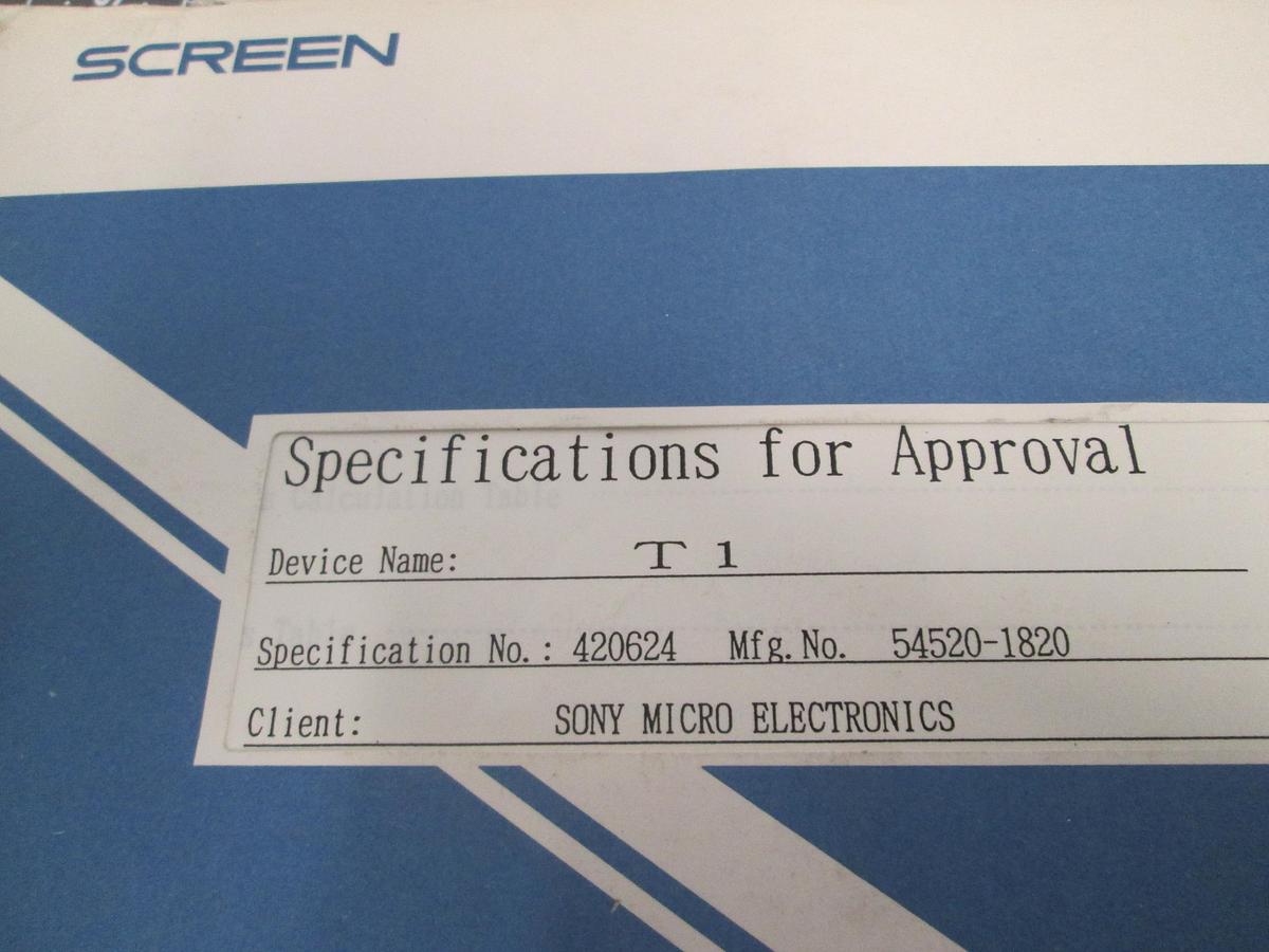 Used SCREEN T1 Original OEM Manual Spec 420624 Mfg, 54520-1820, Sony Micro Electronics