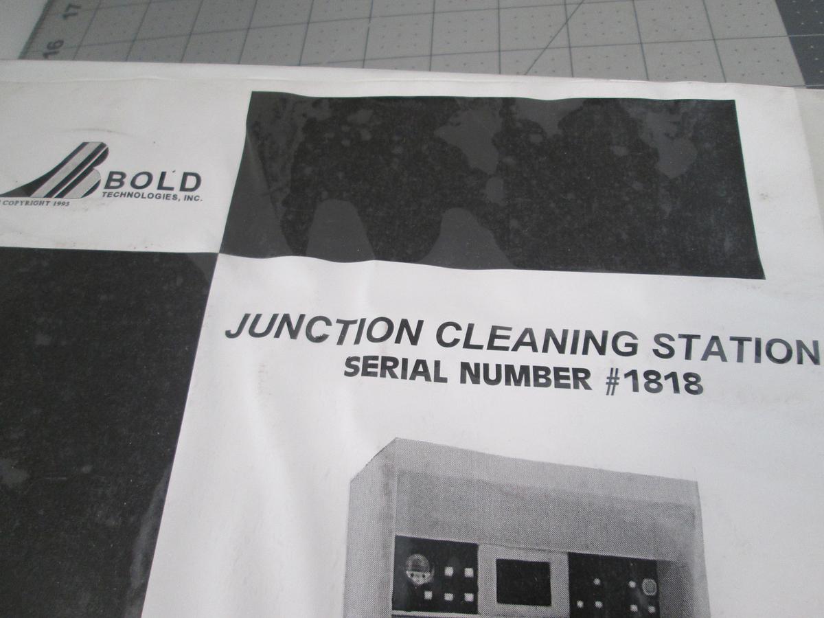 Used Bold Technologies, 1818, Junction Cleaning Station, User Manual, Used