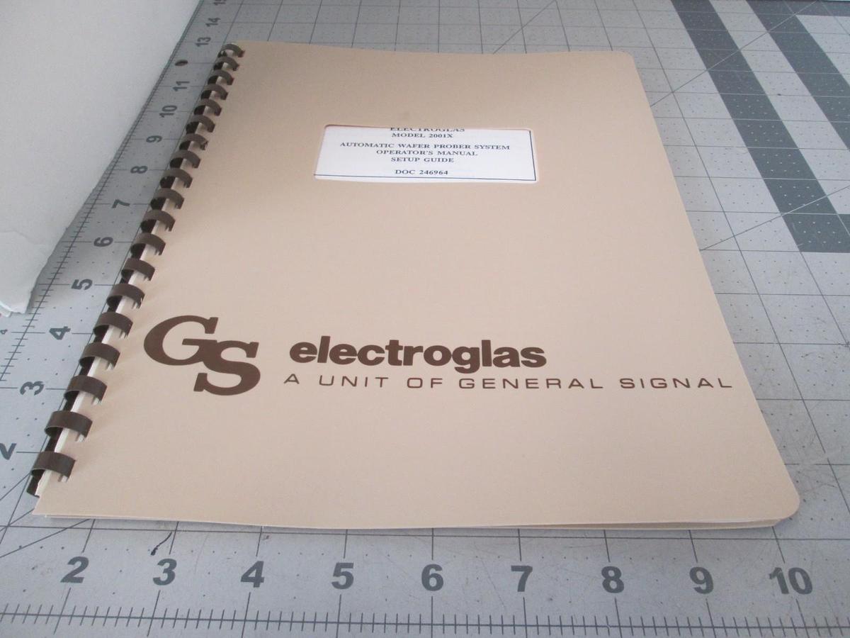 Used Electroglas, Model 2001x, Automatic Wafer Prober Operators Manual, Setup, Used