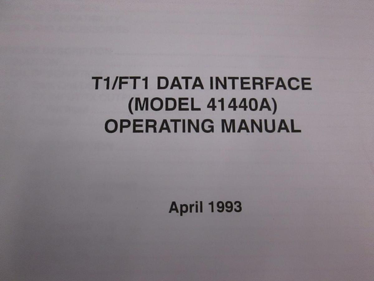 Used TTC T1/FT1 Data Interface Model 41440A Operating Manual, Used