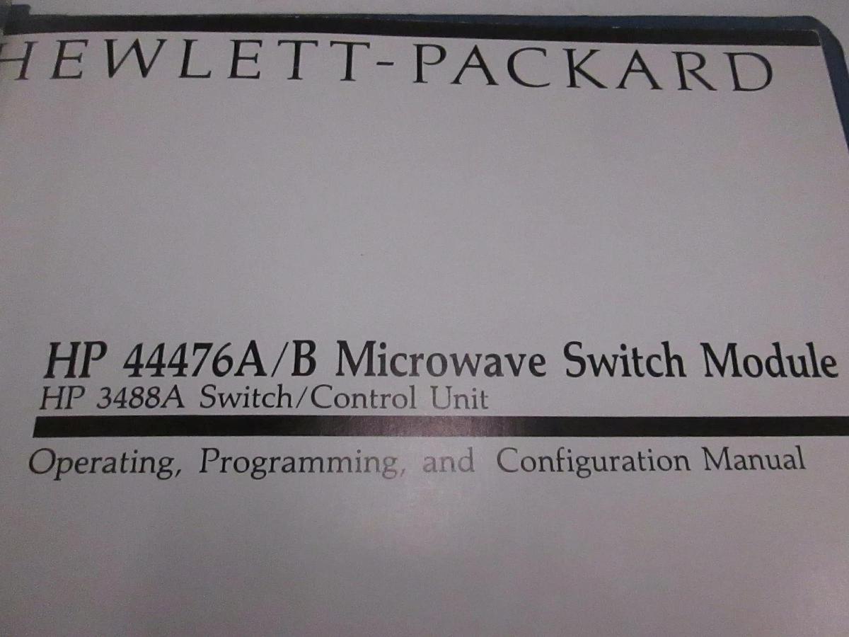 Used HP 44476A/B Microwave Switch Module Operating, Program, Configuration ManualUsed