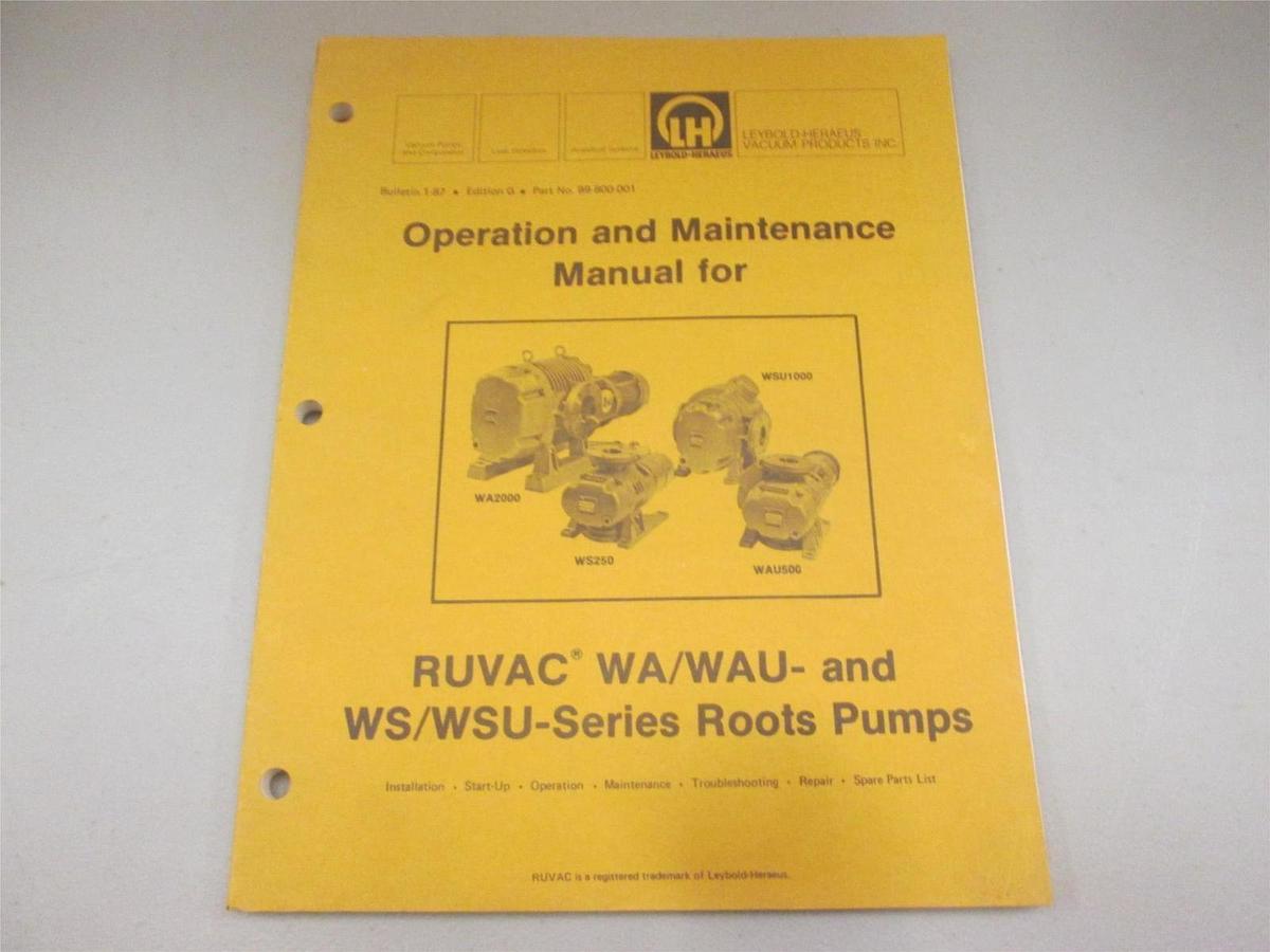 Used Leybold, Operation and Maintenance Manual for RUVAC WA/WAU Pumps, Used