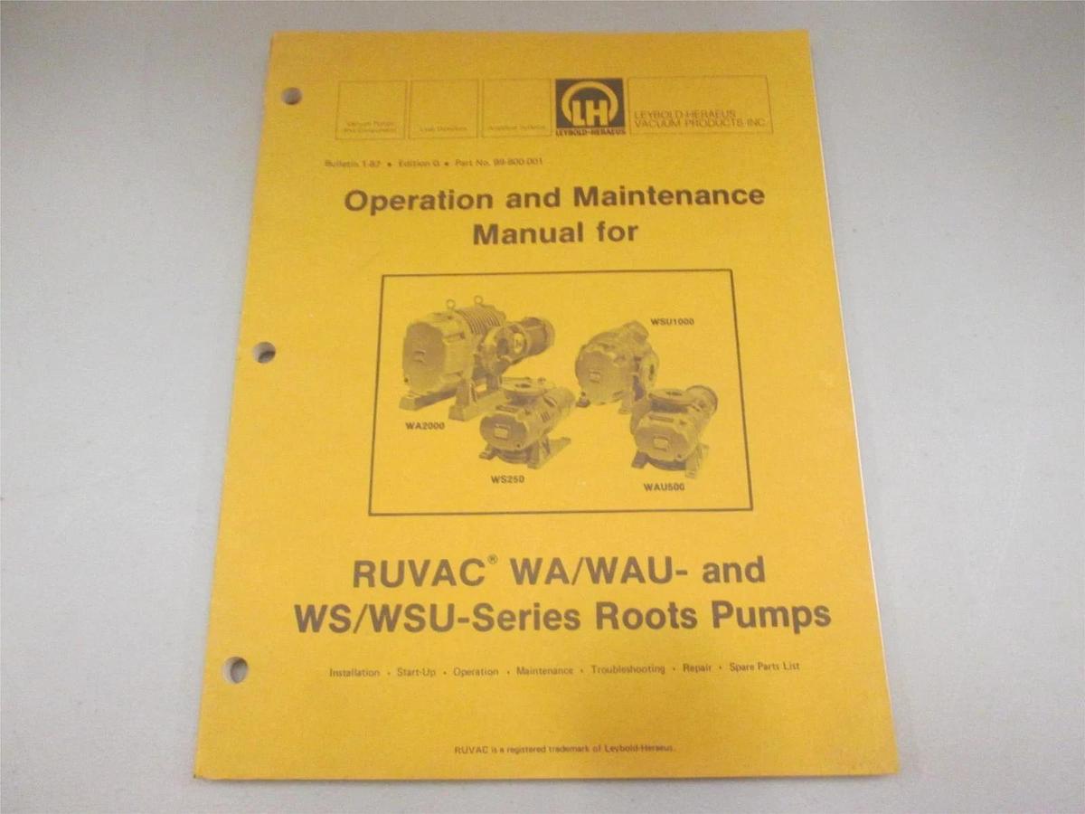 Used Leybold, Operation and Maintenance Manual for RUVAC WA/WAU Pumps, Used