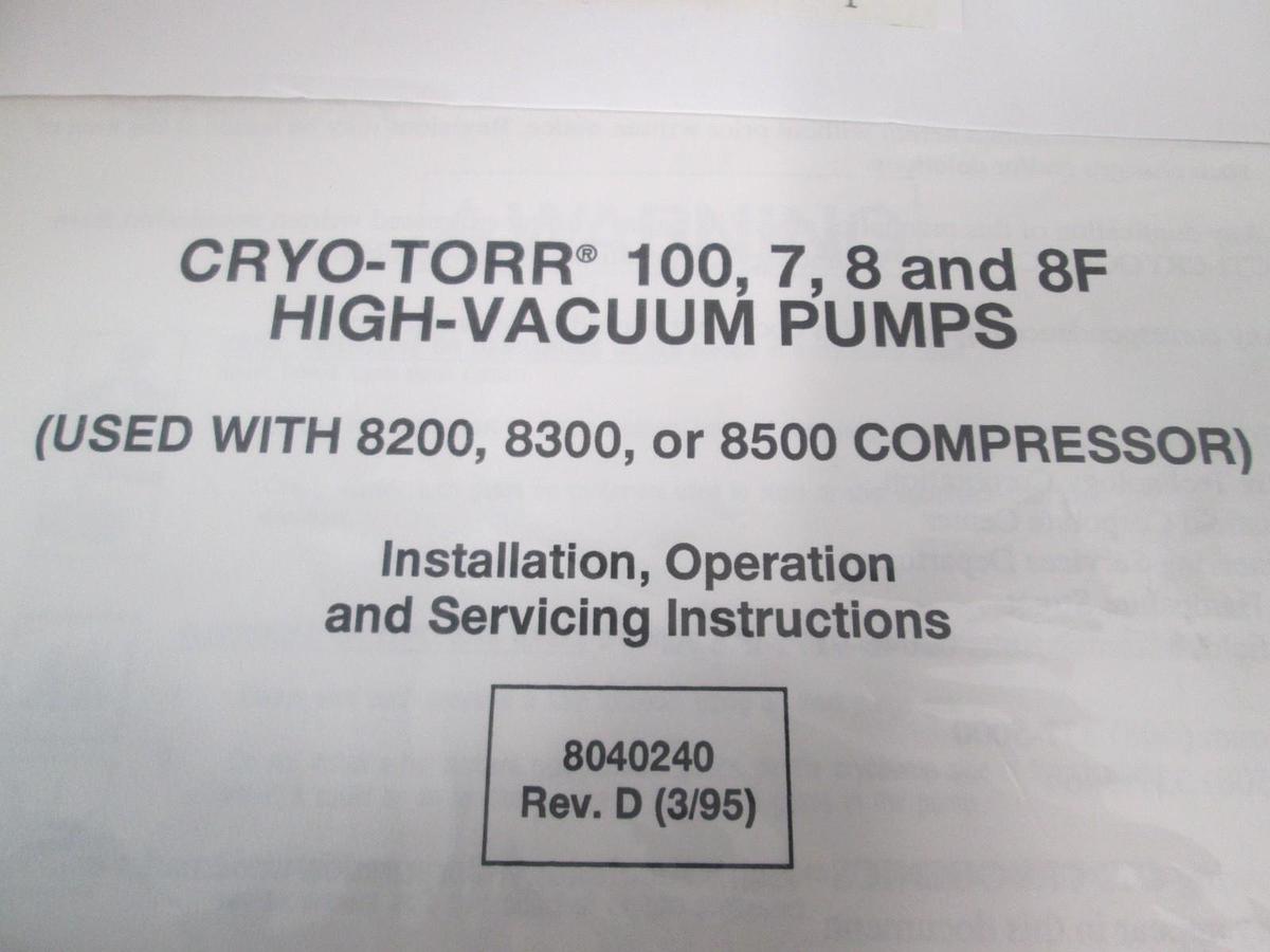 Used Cryogenics, 100, 7, 8 and 8F, Installation, Operation,Service Instructions, Used