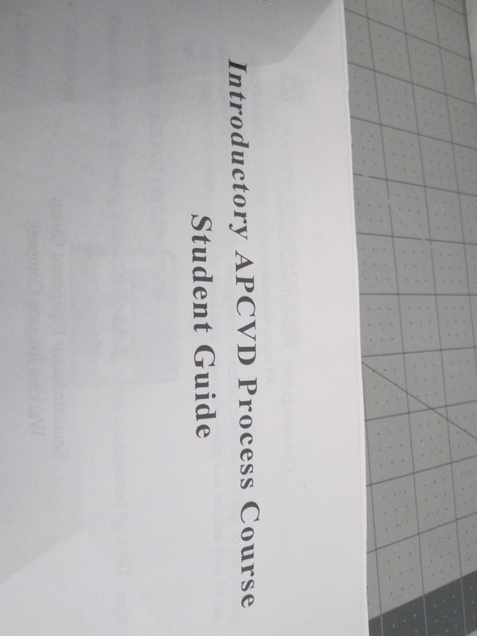 Used Watkins Johnson, Introductory APCVD Process Course Student Guide, Used