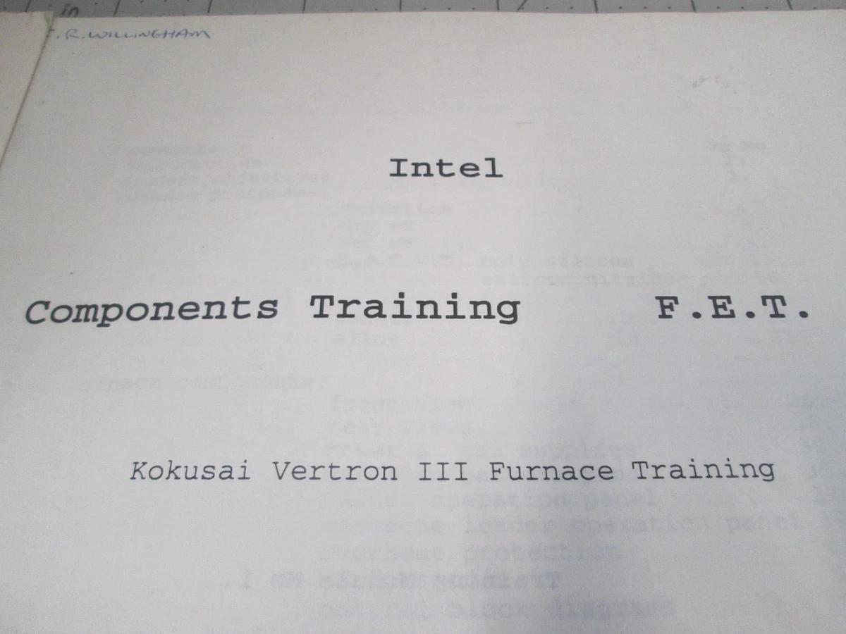 Used Intel, Components Training, Vertron 3 Furnace Training, Module 1, Used