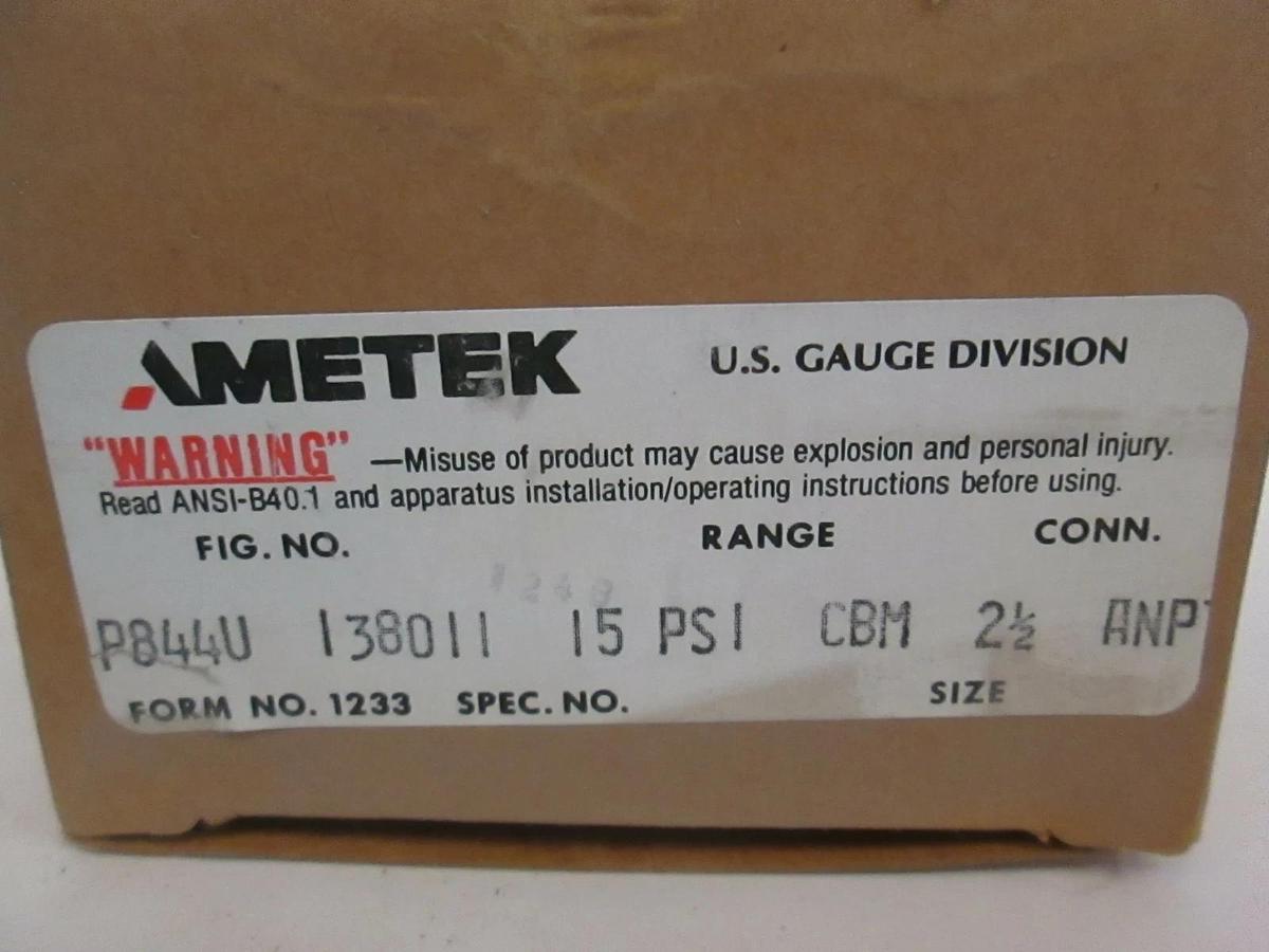 Ametek, P844U, 15 PSI Gauge, 138011 CBM, New