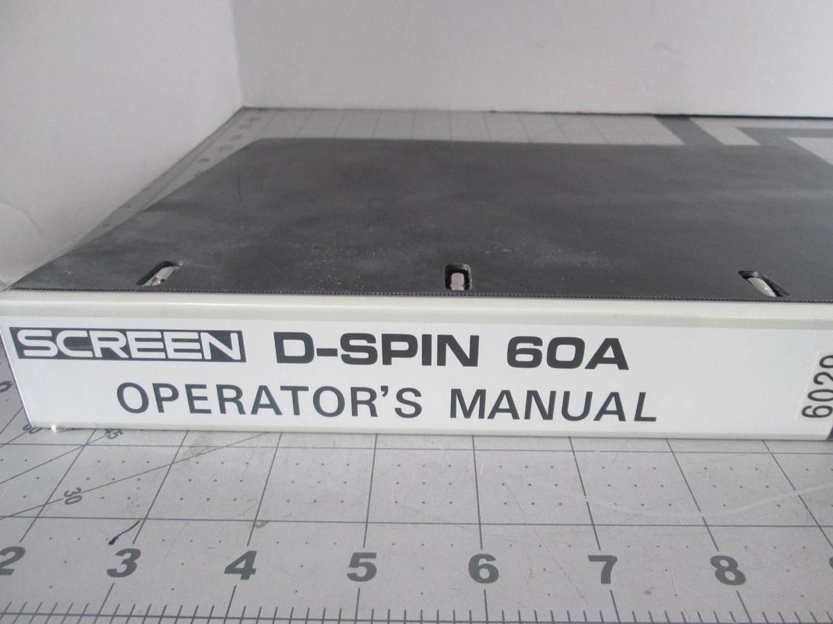 Used Screen, D-Spin 60A, Operator's Manual, Used