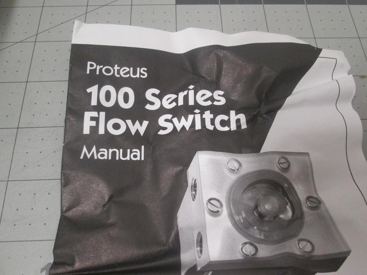 Proteus Industries Inc., 0170B24, 100 Series Flow Switch w/ Manual, New