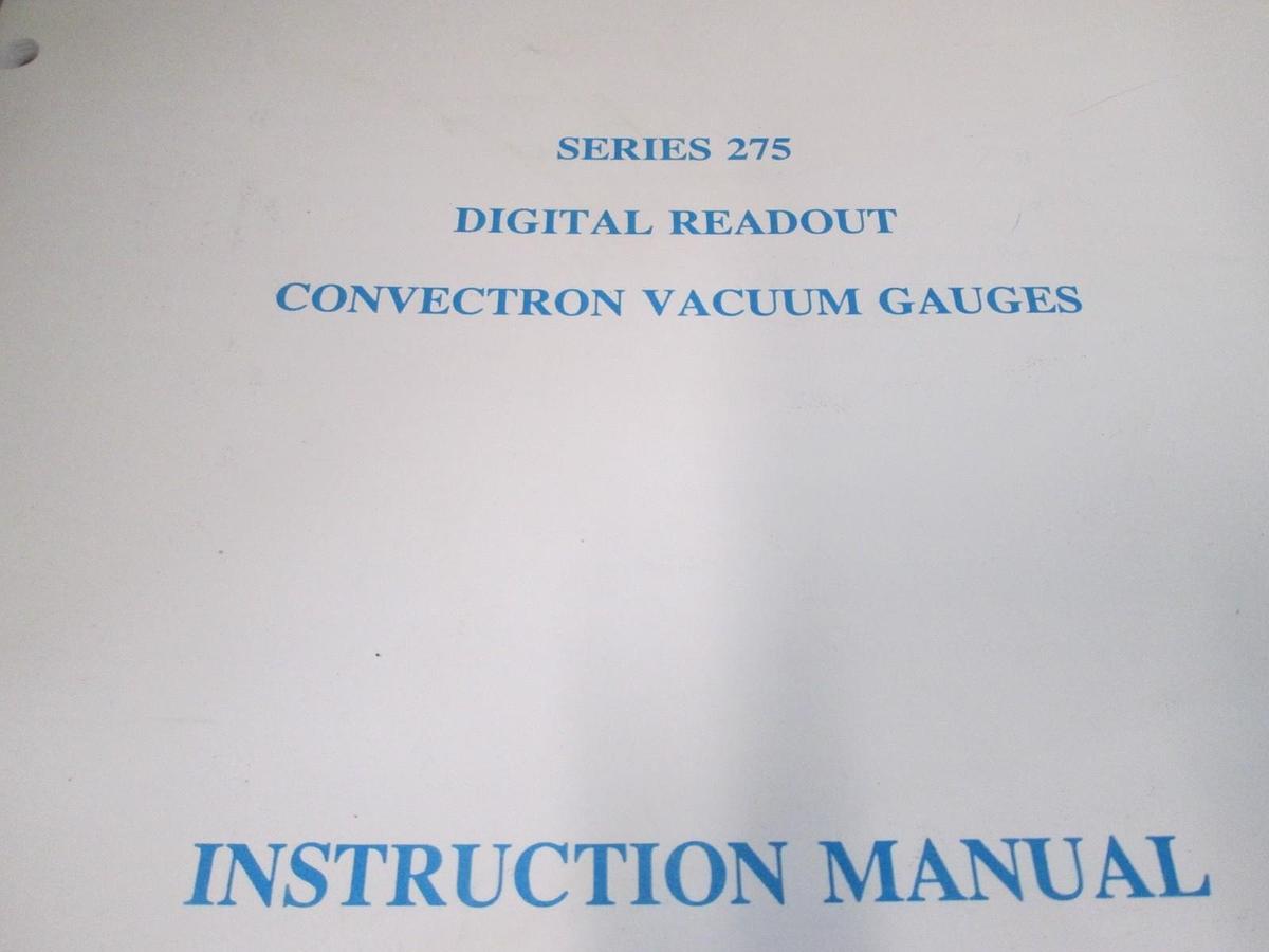 Used Granville-Phillips, Series 275 Digital Readout Instruction Manual, Used