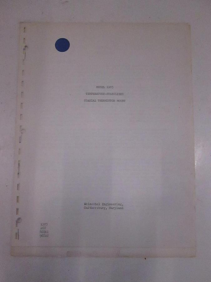 Used Weinschel Model 1105 Temp-Stabilized Coaxial Thermistor Instruction Manual, Used
