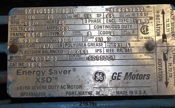 Used General Electric  Motor, 100 Hp, 3570 Rpm, 460 Volt, 405Ts Frame, 93.6% Efficiency, Extra Severe Duty #21639