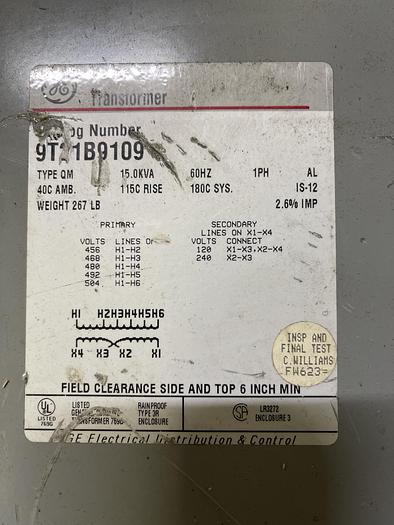 Used GE TRANSFORMER 9T21B9109 1Ph 60HZ 15.0 KVA