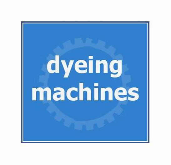 ____ DYEING MACHINERY____