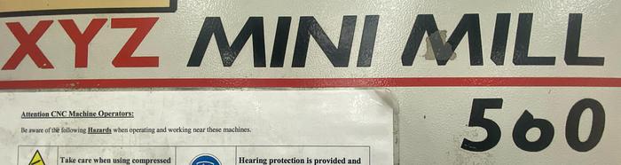 Used 2006 XYZ Mini Mill 560 Vertical Machining Center