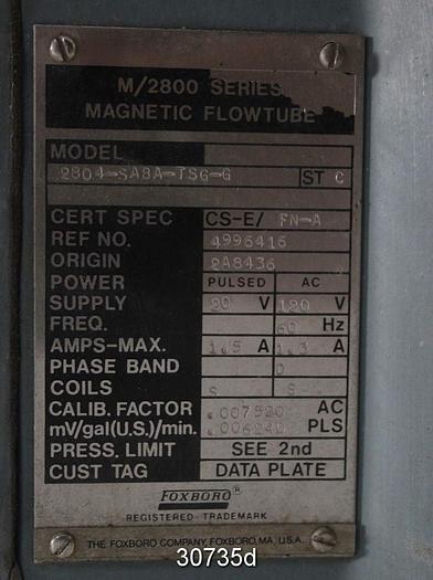 Used Foxboro 2804-SABA-TSG-G M/2800 Series 4"  Magnetic Flow Tube #30735