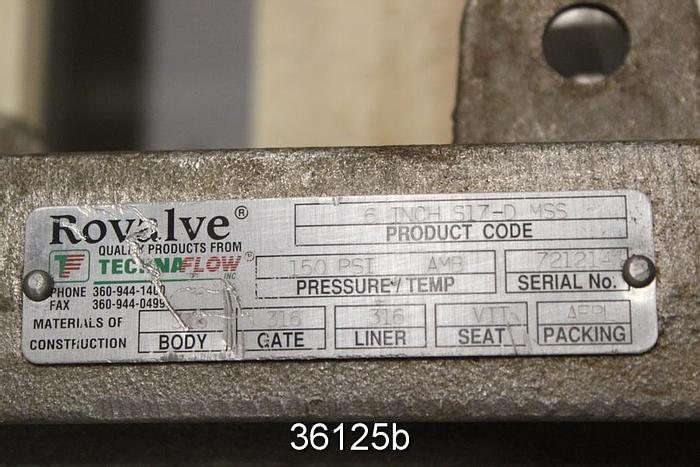 Used Rovalve 6" Hand Operated Knife Gate Valve, S17-D MSS #36125