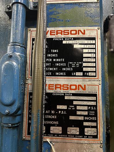 Used 800 TON VERSON MODEL S2-800-108-60T STRAIGHT SIDE PRESS