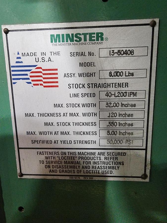 Used 32" x .350" MINSTER FEED LINE