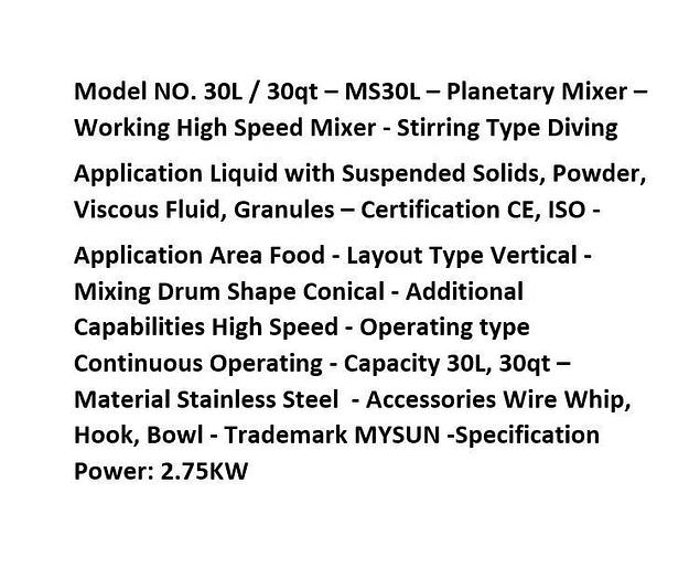 Used New My Sun 30qt Planetary Mixer Bowl Attachments w/guarantee - Can ship